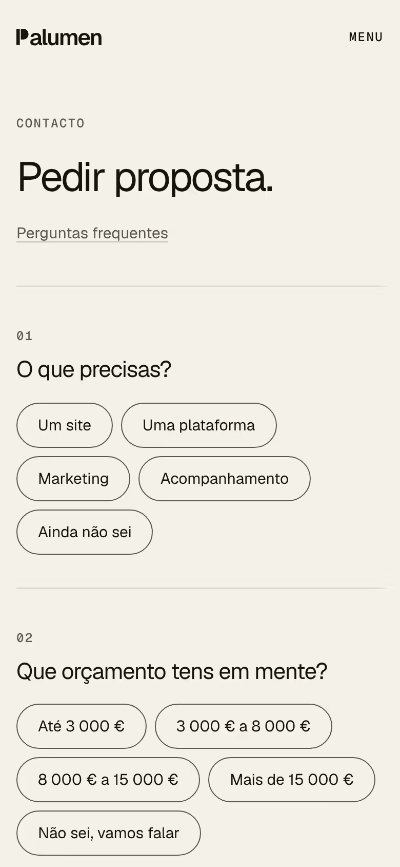 O pedido de proposta num telemóvel de 390 px, com as primeiras duas perguntas
